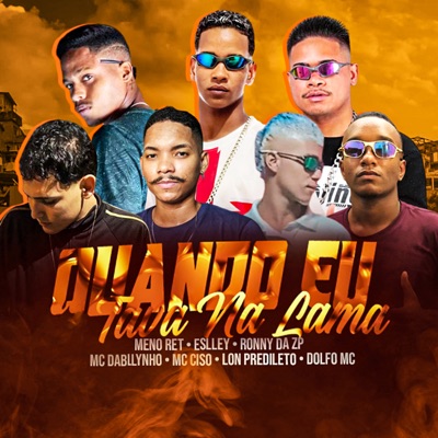 Quando Eu Tava na Lama - Single