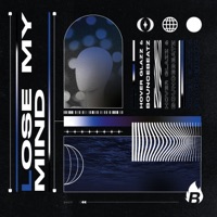Lose My Mind - Single - Hover Glazz & BounceBeatz