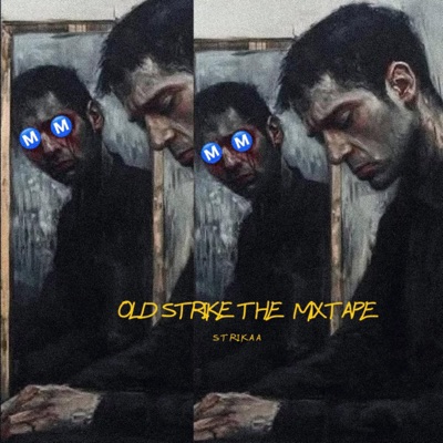 Old Strike The Mixtape