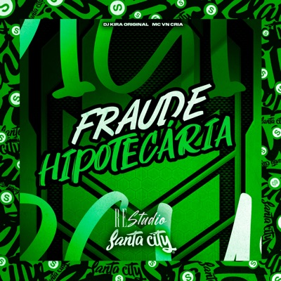 Fraude Hipotecária (feat. MC VN CRIA) - Single