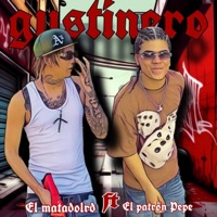 gustinero - Single - El Patron Pepe