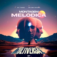 Montagem Melodia Intrigante - Single - DJ Twoz, MC GW & Mc Brunin JP