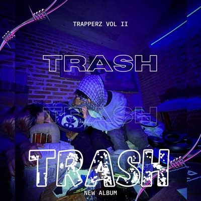 Trashhh (feat. DobleA) - Single