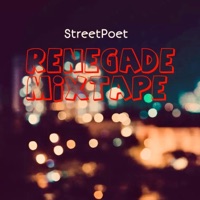 Renegade Mixtape - StreetPoet