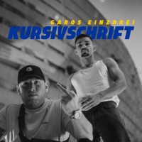 Kursivschrift - Single - Garos63 & EINZ.DREI
