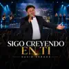 Sigo creyendo en ti