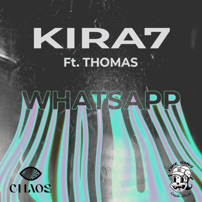 whatsapp (feat. kira7) - Single