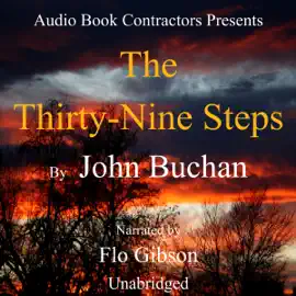 The Thirty-Nine Steps (Unabridged)