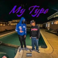 My Type (feat. 0xycod) - Single - 223 Cobra