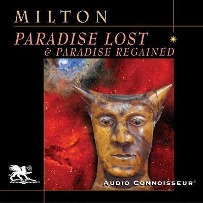 Paradise Lost & Paradise Regained (Unabridged)