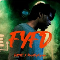 FYFD (Remastered Deluxe) - DAYVE & ProdByKyzer