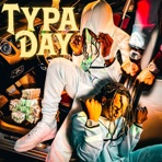 Typa Day - Single