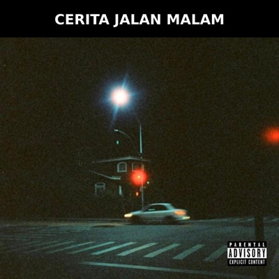 Cerita Jalan Malam (feat. Amiruljapzz & ZDanielMy) - Single