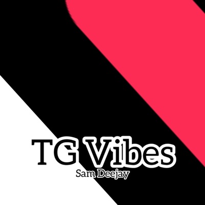 VDJSAM - TG Vibes
