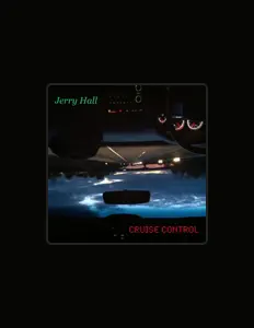 Listen to Jerry Hall, watch music videos, read bio, see tour dates & more!