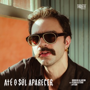 Até o Sol Aparecer - Single