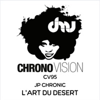 L'art Du Desert - Single - JP Chronic