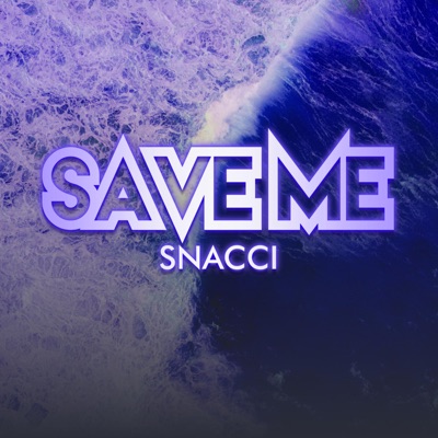 Save Me - Single