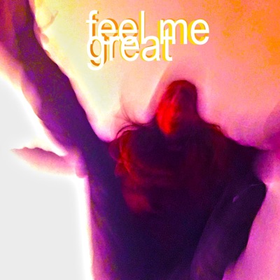 Feel Me Great