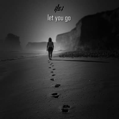 Let You Go - Single