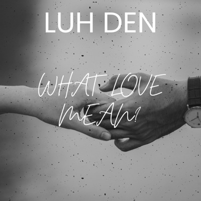 What love mean - Single