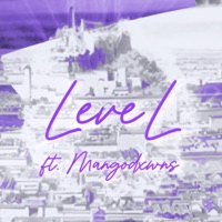 LeveL (feat. Mangodxwns) - Single - Exist3nce_