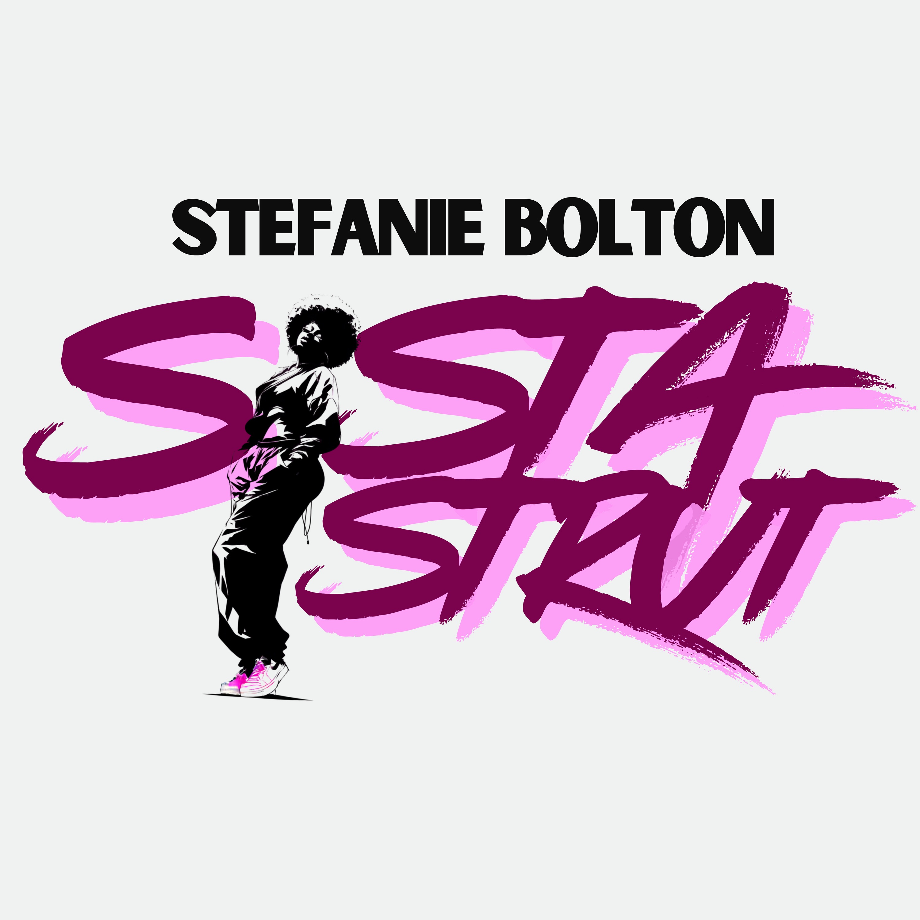 Sista Strut - Single