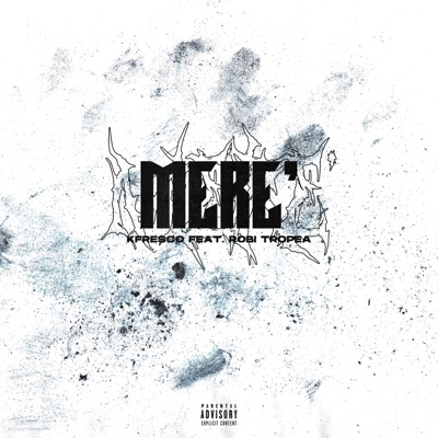 Merè (feat. Kfresco) - Single
