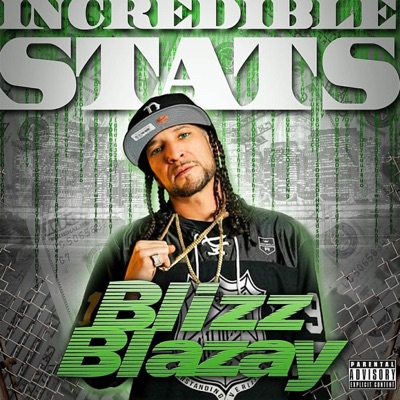 Blizzy Blizzy Blazay - Single
