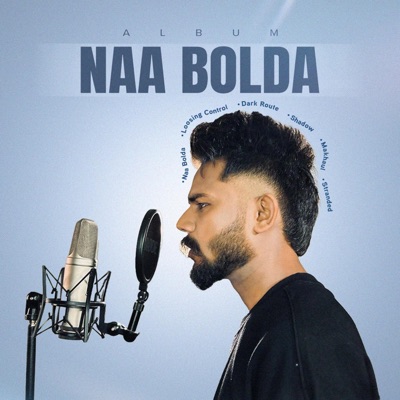 Naa Bolda - EP