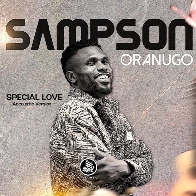 Special Love (feat. Sampson Oranugo) [Acoustic Version] - Single