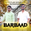 Barbaad (feat. Rakesh Dhani Moji) - Single