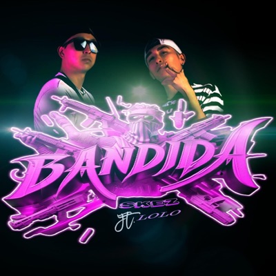 BANDIDA (feat. Lolo) - Single