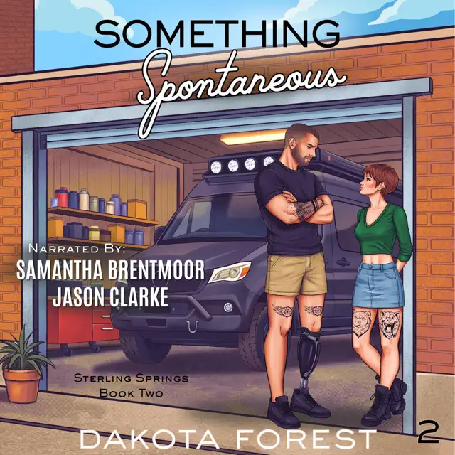 Something Spontaneous: Sterling Springs, Book 2 (Unabridged)