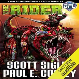 The Rider: Galactic Football League Novellas, Book 4 (Unabridged)