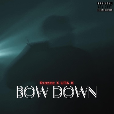 Bow Down (feat. Uta K) - Single