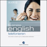Audio Business English. Telefonieren