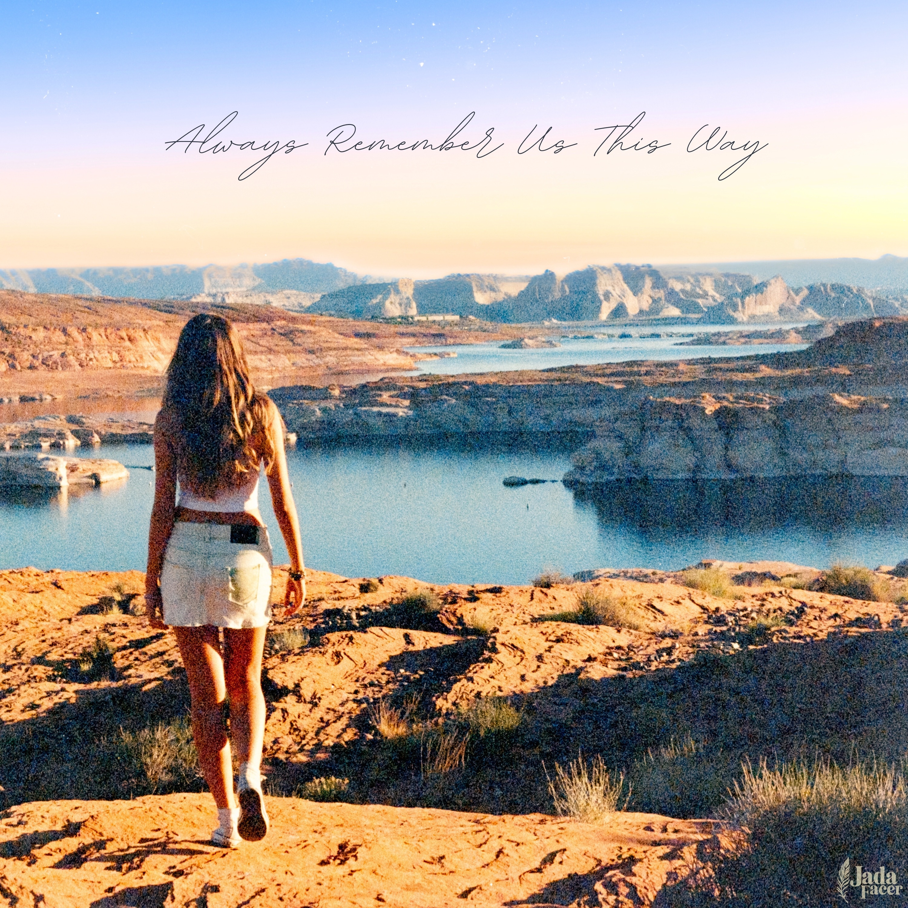 Always Remember Us This Way - Single