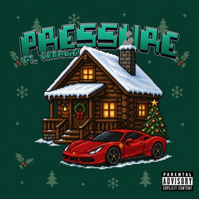 PRESSURE (feat. charlie!) - Single