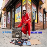 Say yes yes yall - Single - Blackjesus Yoshua