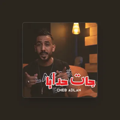 Listen to Cheb Adlan, watch music videos, read bio, see tour dates & more!