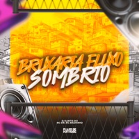 Bruxaria Fluxo Sombrio - Single - MC GW & Mc Magrinho