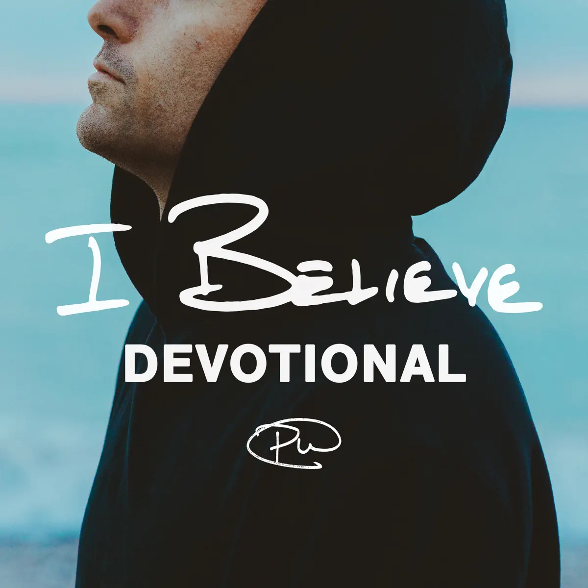 Phil Wickham - I Believe (Devotional) (2024) [iTunes Plus AAC M4A]-新房子