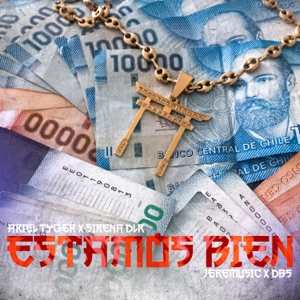 Estamos Bien (feat. Sirena Dlr)