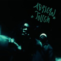 african touch - Single - Culture Truss, Orisha Blackk & Jaysanityy