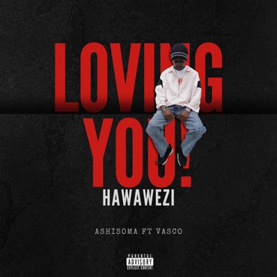 LOVING YOU (feat. Vasc0) - Single