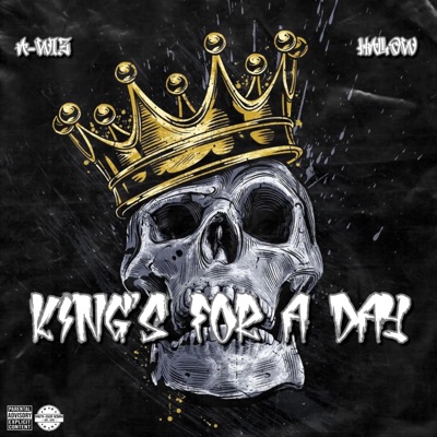 King's for a Day (feat. Hallow) - Single