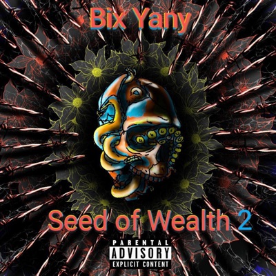 Seed of Wealth 2 - EP