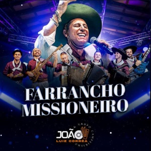 Farrancho Missioneiro (Ao Vivo)