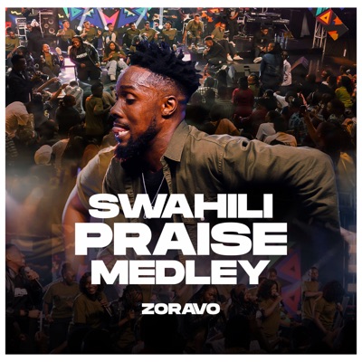 Swahili Praise Medley (Live) - EP